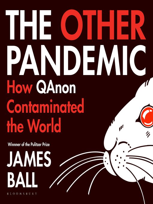 Title details for The Other Pandemic by James Ball - Available